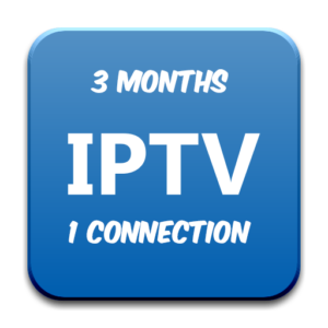 3 Months One Connection IPTV Services
