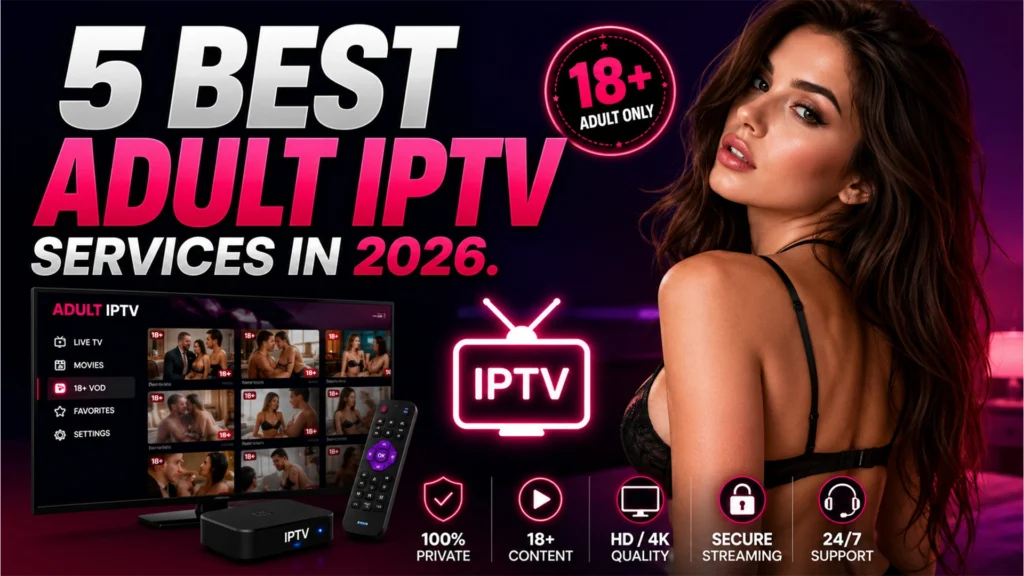 best adult iptv