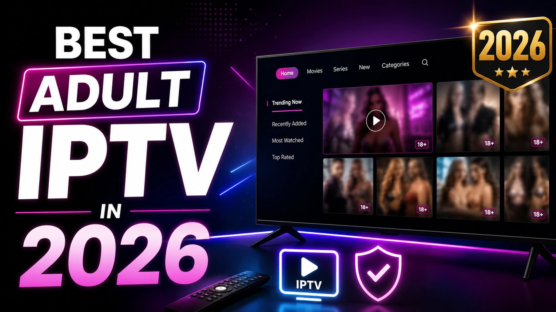 Best Adult IPTV 2026 feature image showing a modern 4K smart TV with a premium IPTV streaming interface, blurred 18+ content thumbnails, neon purple design, IPTV icon, security shield, and 2026 badge.